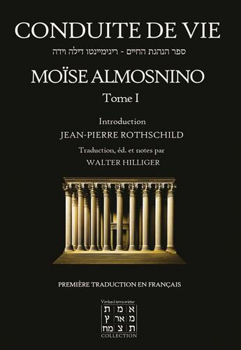 Couverture du livre « Conduite de Vie Tome 1 » de Moïse Almosnino aux éditions Cercle Hilliger