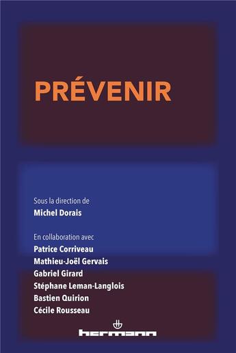 Couverture du livre « Prévenir » de Michel Dorais et Collectif aux éditions Hermann