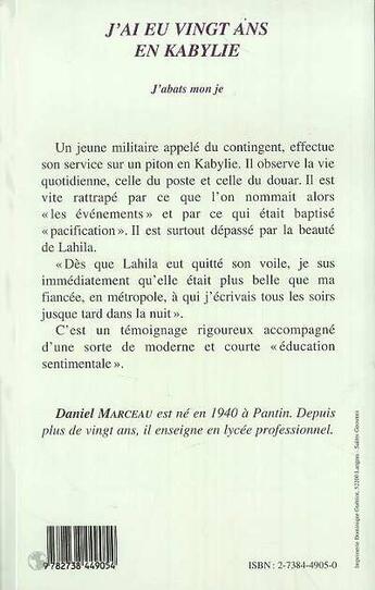 Couverture du livre « J'ai eu vingt ans en Kabylie ; j'abats mon je » de Daniel Marceau aux éditions L'harmattan