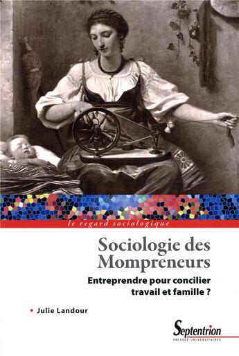 Couverture du livre « Sciologie des Mompreneurs » de Julie Landour aux éditions Pu Du Septentrion