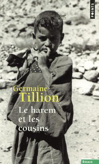 Couverture du livre « Le harem et les cousins » de Germaine Tillion aux éditions Points