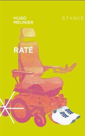 Couverture du livre « Raté » de Hugo Meunier aux éditions Stanke Alain