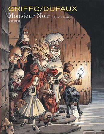 Couverture du livre « Monsieur Noir ; intégrale » de Jean Dufaux et Griffo aux éditions Dupuis