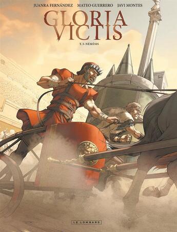 Couverture du livre « Gloria victis t.3 : Némesis » de Mateo Guerrero et Juanra Fernandez aux éditions Lombard