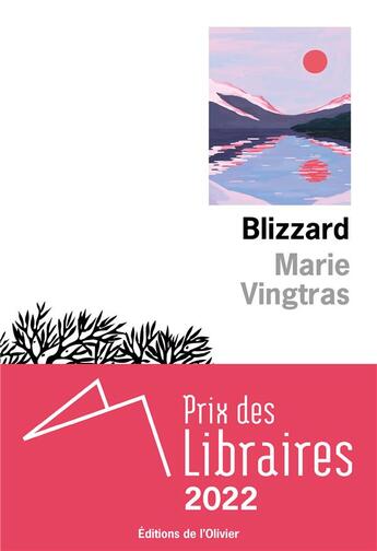 Couverture du livre « Blizzard » de Marie Vingtras aux éditions Editions De L'olivier