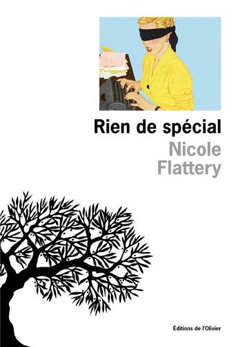 Couverture du livre « Rien de spécial » de Nicole Flattery aux éditions Editions De L'olivier