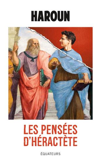 Couverture du livre « Les pensées d'Héractète » de Haroun aux éditions Des Equateurs