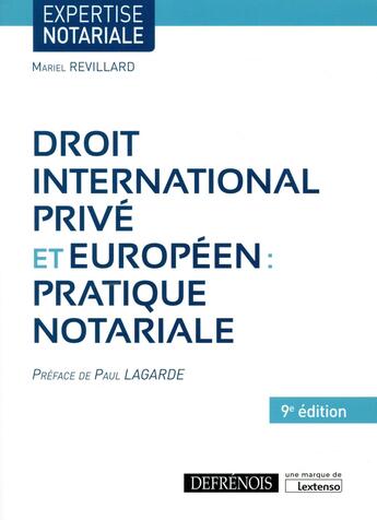 Couverture du livre « Droit international privé et européen : pratique notariale (9e édition) » de Mariel Revillard aux éditions Defrenois