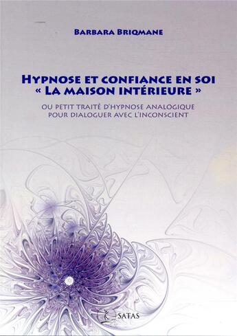 Couverture du livre « Hypnose et confiance en soi, 