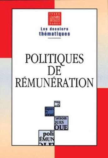 Couverture du livre « Politique De Remuneration » de Insee/ aux éditions Liaisons