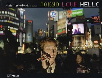 Couverture du livre « Tokyo love hello » de Chris Steele-Perkins aux éditions Intervalles