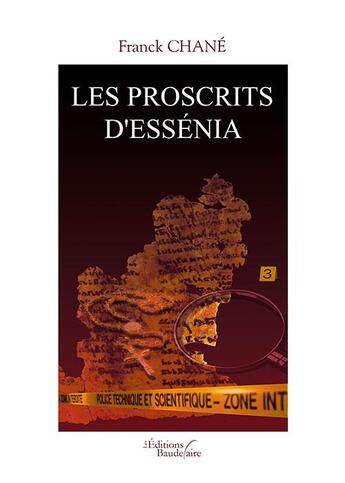 Couverture du livre « Les proscrits d'Essénia » de Franck Chane aux éditions Baudelaire