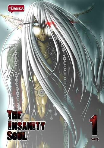 Couverture du livre « The insanity soul Tome 1 » de Vyross aux éditions Yureka