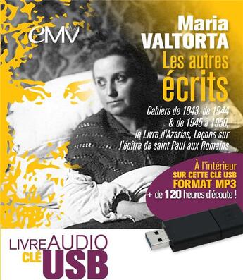 Couverture du livre « Les autres écrits de Maria Valtorta » de Maria Valtora aux éditions Maria Valtorta