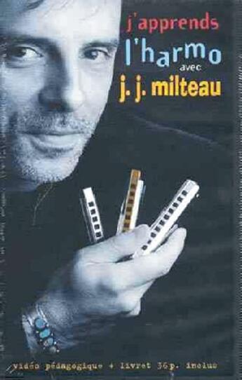 Couverture du livre « J'apprends l'harmo avec J.J. Milteau » de J.J. Milteau aux éditions Carisch Musicom