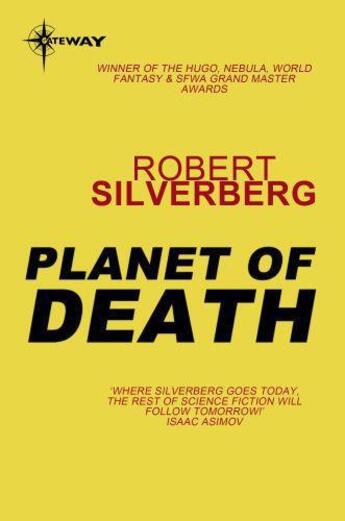 Couverture du livre « Planet of Death » de Robert Silverberg aux éditions Orion Digital