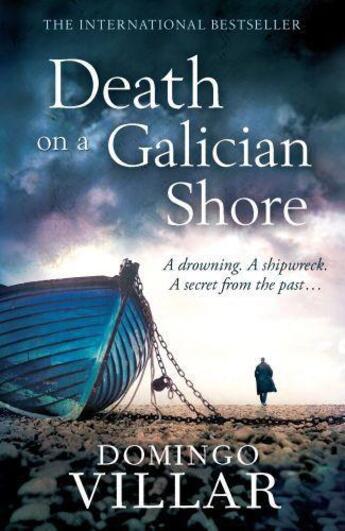 Couverture du livre « Death on a Galician Shore » de Domingo Villar aux éditions Little Brown Book Group Digital