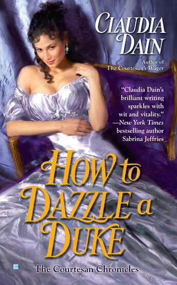 Couverture du livre « How to Dazzle a Duke » de Dain Claudia aux éditions Penguin Group Us