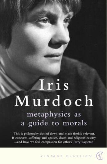 Couverture du livre « Metaphysics as a Guide to Morals » de Iris Murdoch aux éditions Random House Digital