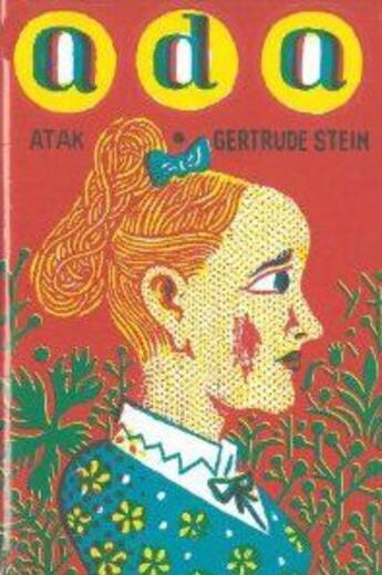 Couverture du livre « Ada » de Atak et Gertrude Stein aux éditions Nobrow