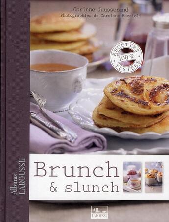 Couverture du livre « Brunch & slunch » de  aux éditions Larousse