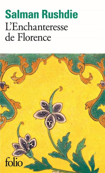 Couverture du livre « L'enchanteresse de Florence » de Salman Rushdie aux éditions Folio