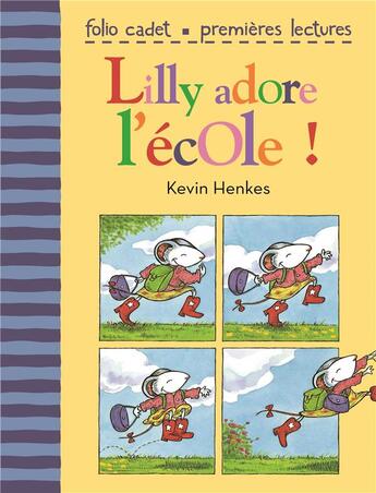 Couverture du livre « Lilly adore l'école ! » de Kevin Henkes aux éditions Gallimard-jeunesse