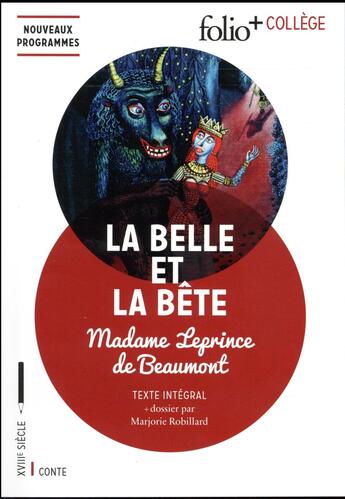 Couverture du livre « La belle et la bête » de Jeanne Marie Leprince De Beaumont aux éditions Folio