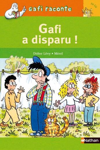 Couverture du livre « Gafi a disparu ; niveau 2, je lis » de Didier Lévy et Merel aux éditions Nathan