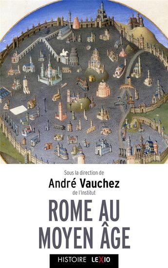 Couverture du livre « Rome au moyen âge » de Andre Vauchez et Collectif aux éditions Cerf