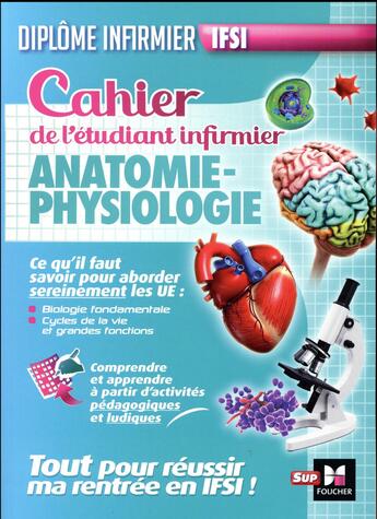 Couverture du livre « Cahier du futur étudiant infirmier ; physiopathologie, anatomie, DEI » de Kamel Abbadi aux éditions Foucher