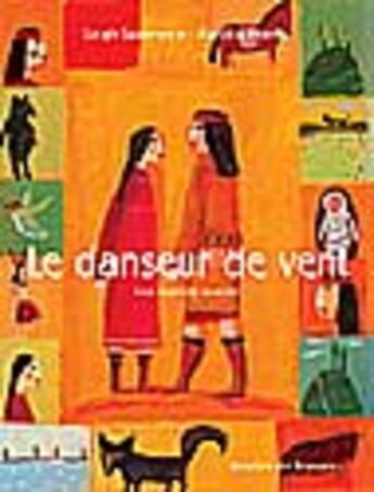 Couverture du livre « Le danseur de vent » de Sauerwein/Fronty aux éditions Desclee De Brouwer