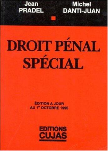 Couverture du livre « Droit penal special » de Jean Pradel aux éditions Cujas