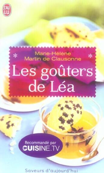 Couverture du livre « Gouters de lea (les) » de Martin De Clausonne aux éditions J'ai Lu