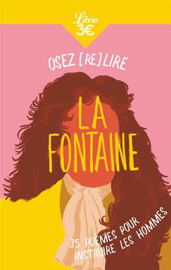 Couverture du livre « Osez (re)lire La Fontaine » de Julien Bardot aux éditions J'ai Lu