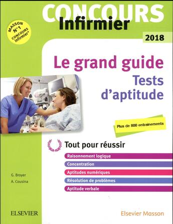 Couverture du livre « Concours infirmier ; tests d'aptitude (édition 2018) » de Gerard Broyer aux éditions Elsevier-masson