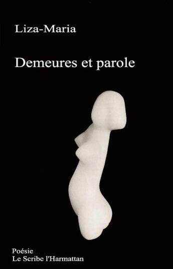 Couverture du livre « Demeures et parole » de Liza Maria aux éditions L'harmattan