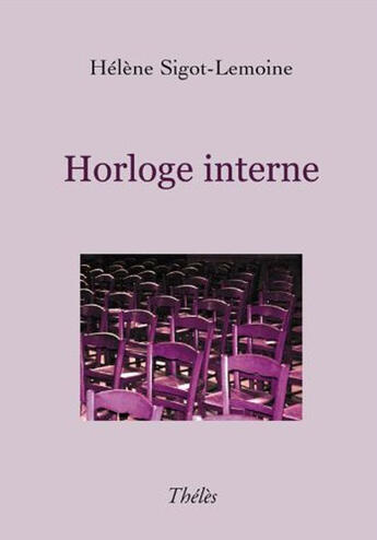 Couverture du livre « Horloge interne » de Sigot-Lemoine aux éditions Theles