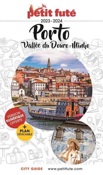 Couverture du livre « Porto 2023 petit fute - vallee du douro - minho » de Collectif Petit Fute aux éditions Le Petit Fute