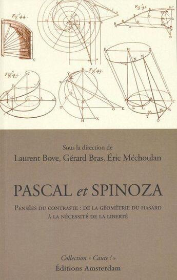 Couverture du livre « Pascal Spinoza, de l'anthropologie politique... » de  aux éditions Amsterdam