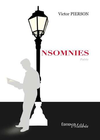 Couverture du livre « Insomnies » de Victor Pierson aux éditions Melibee