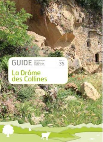 Couverture du livre « La Drôme des Collines » de Dominique Fabre et Cochet aux éditions Cren