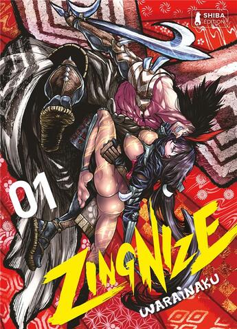 Couverture du livre « Zingnize Tome 1 » de Warainaku aux éditions Shiba Edition