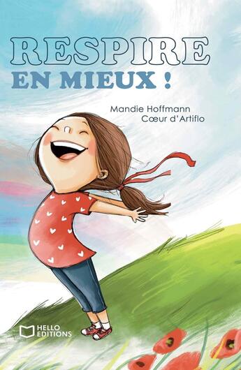 Couverture du livre « Respire en mieux ! » de Mandie Hoffmann aux éditions Hello Editions