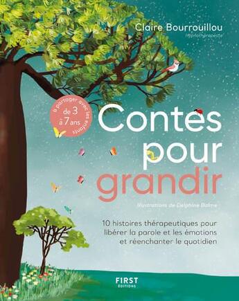 Couverture du livre « Les contes pour grandir » de Claire Bourrouillou et Delphine Balme aux éditions First