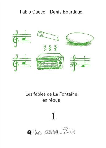 Couverture du livre « La cigale et la fourmi : Rébus littéraire » de Denis Bourdaud et Pablo Cueco aux éditions Qupe