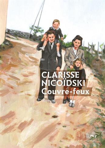 Couverture du livre « Couvre-feux » de Nicoidski Clarisse aux éditions Lior