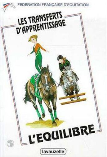 Couverture du livre « Les transferts d'apprentissage : l'équilibre » de Pinel Jean-Michel aux éditions Lavauzelle