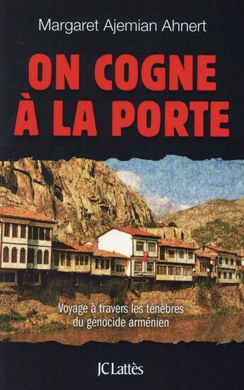 Couverture du livre « On cogne à la porte » de Margaret Ajemian-Ahnert aux éditions Lattes