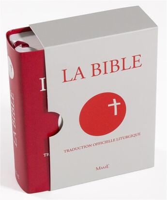 Couverture du livre « La Bible ; traduction liturgique officielle » de  aux éditions Mame